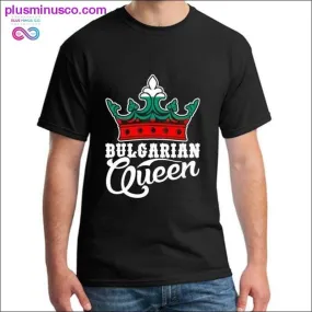 New Style Bulgarian Queen t shirt for men Comfortable