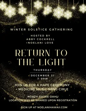 Winter Solstice Return to the Light Event